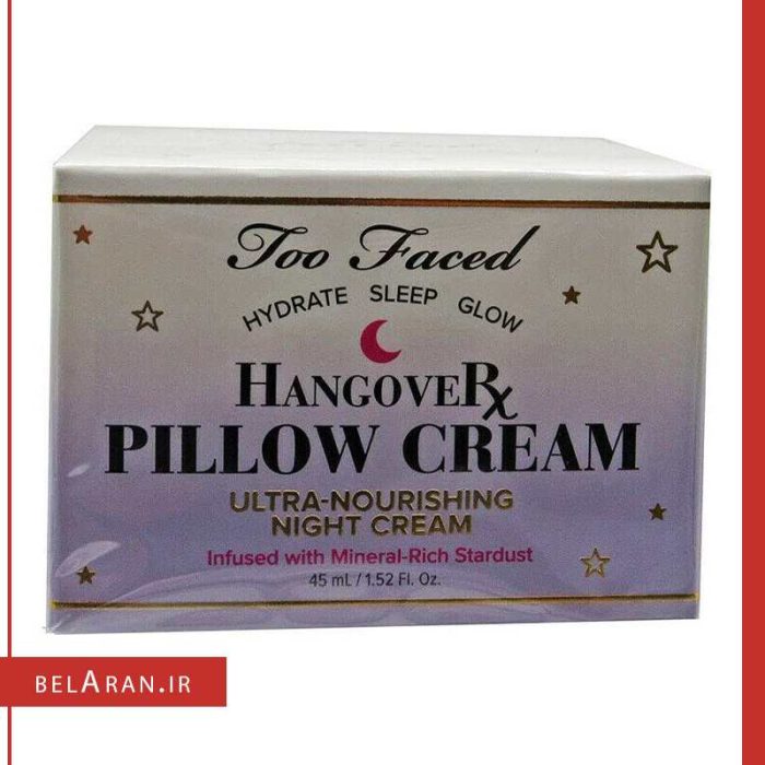 کرم شب هنگ اور توفیسد-خرید محصولات توفیسد-خرید لوازم آرایش اورجینال-بلاران Too Faced Hangover Pillow Cream Ultra-Nourishing Night Cream belaran